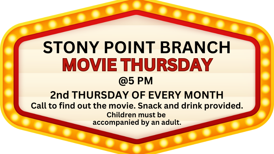 STONY POINT BRANCH movie thursday